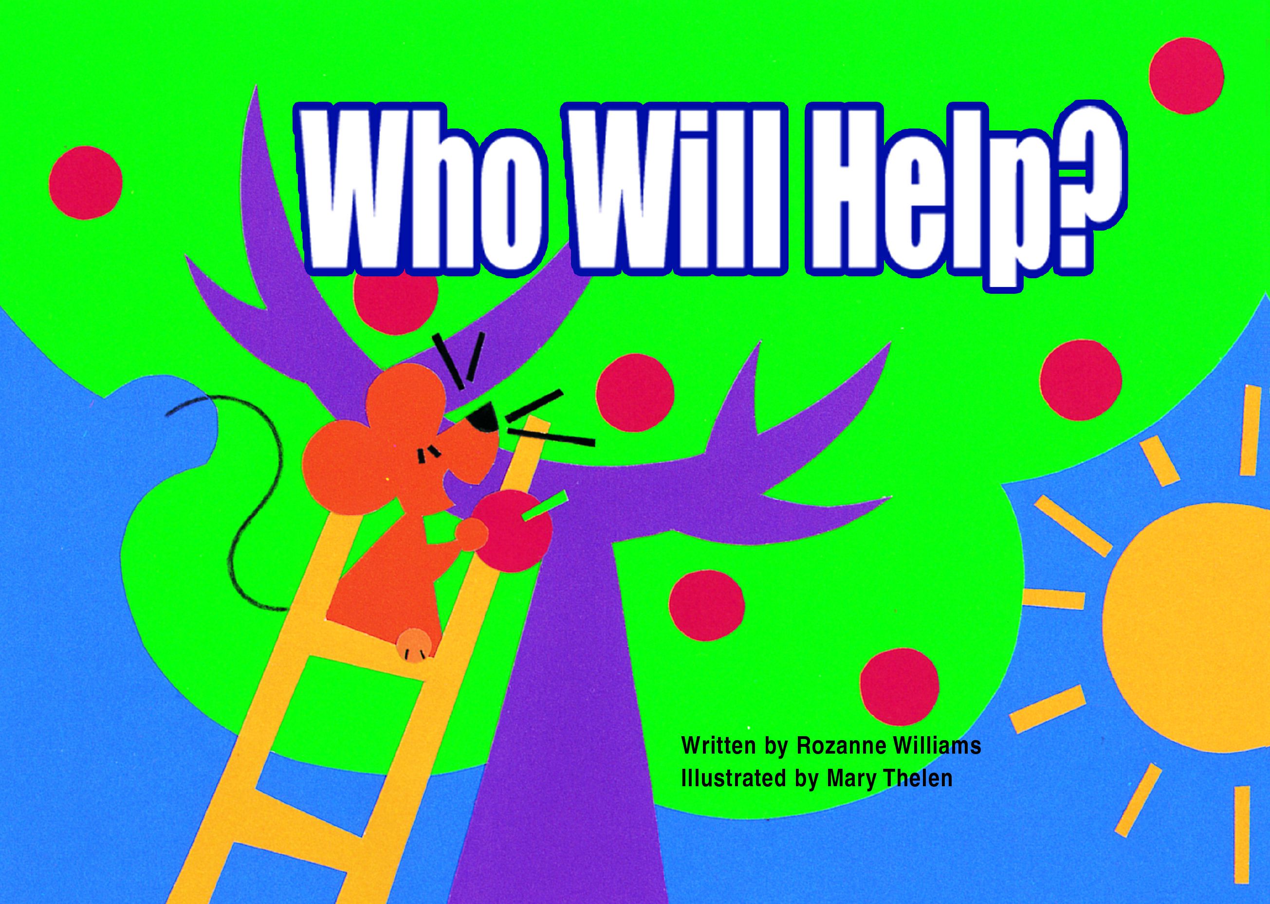 Who Will Help Who Will Help